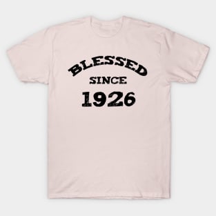 Blessed Since 1926 Cool Blessed Christian Birthday T-Shirt